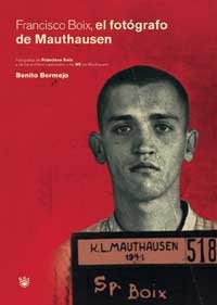 Francisco boix: fotografo de mauthausen book