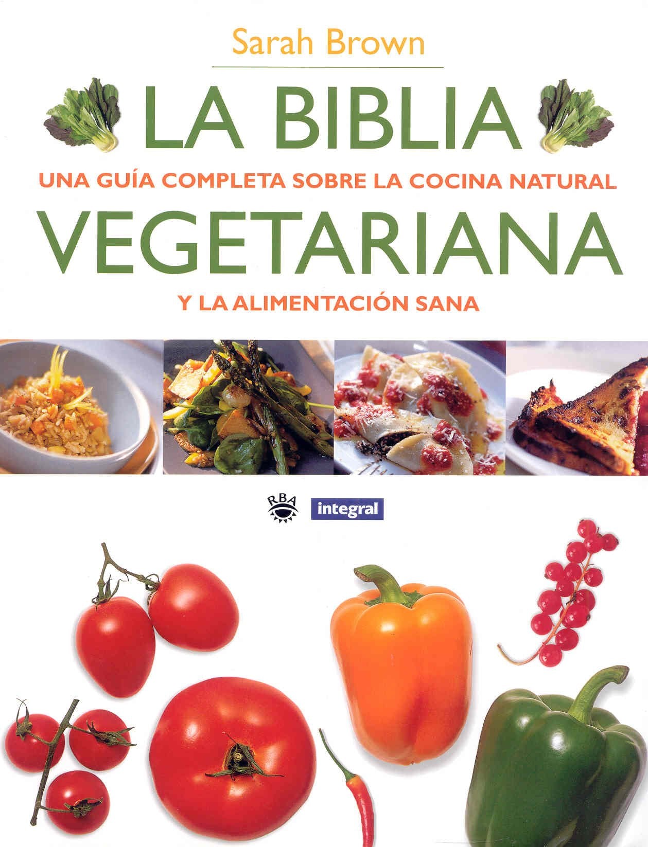 La biblia vegetariana (ALIMENTACIÓN, Band 73) Medicine