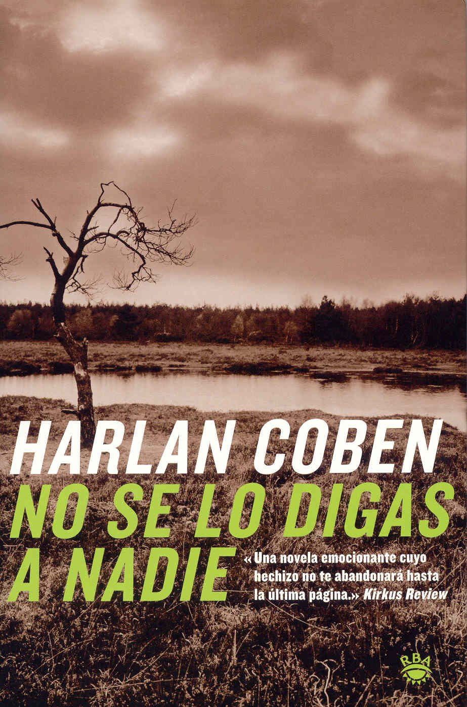No se lo digas a nadie (Serie Negra, Band 34) Contemporary literature