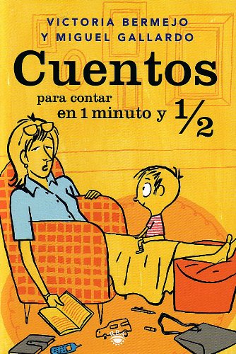 Cuentos para contar en 1 minuto 1/2 book