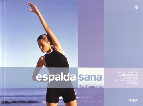 Espalda sana (OTROS INTEGRAL, Band 88) Medicine