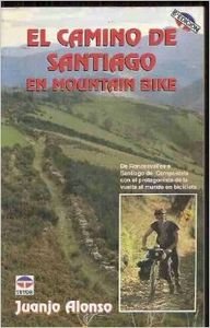 El camino de Santiago en mountain bike Books