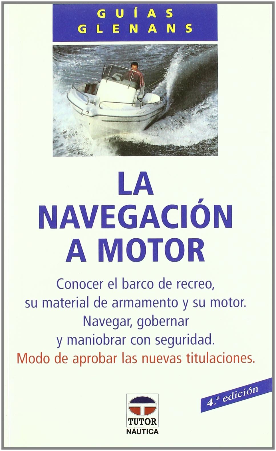 LA NAVEGACIÓN A MOTOR book