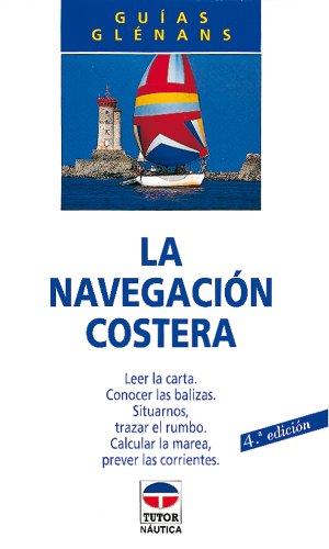 LA NAVEGACIÓN COSTERA book