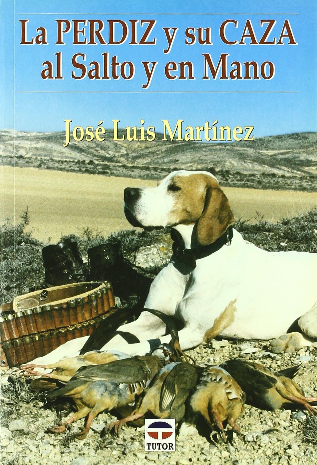 La perdíz y su caza al salto y en mano Leisure & Fun