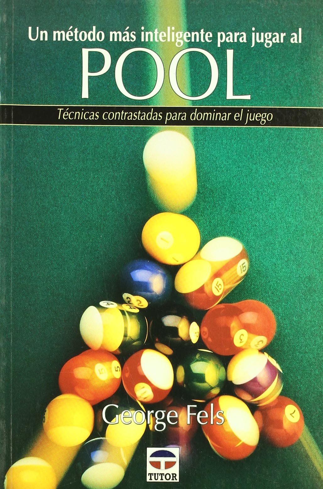 UN MÉTODO MÁS INTELIGENTE PARA JUGAR AL POOL Books