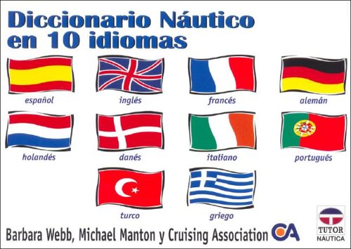 Dicc. nautico en 10 idiomas (Nautica (tutor)) Books