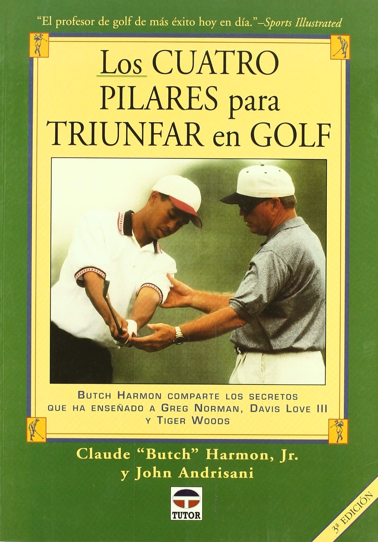 Los cuatro pilares para triunfar en golf Leisure & Fun