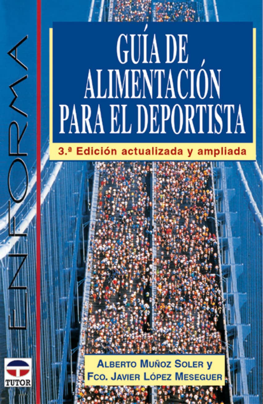 GUIA DE ALIMENTACIÓN PARA EL DEPORTISTA book