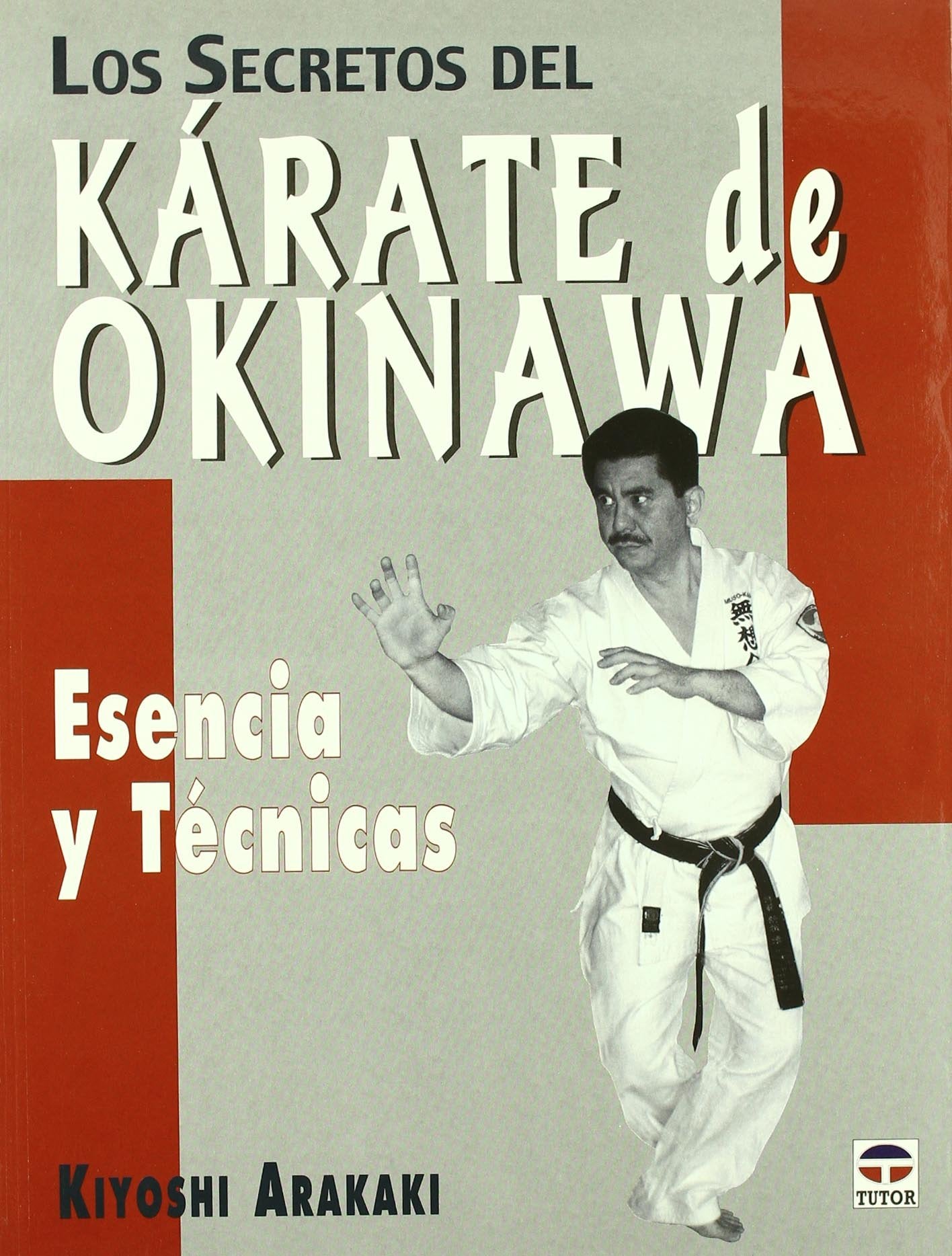 Los secretos del kárate de Okinawa Leisure & Fun