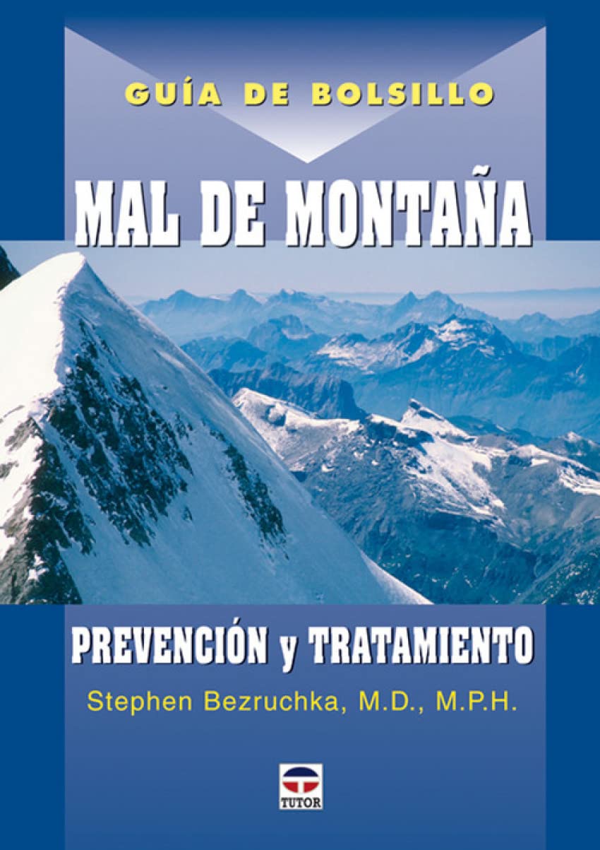 Mal de montaña : prevención y tratamiento Leisure & Fun