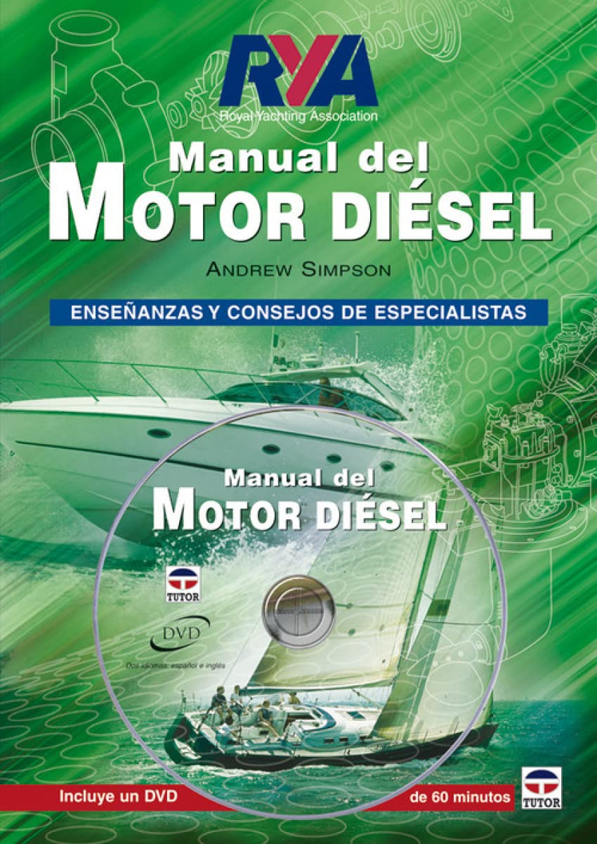Manual del motor diésel : enseñanzas y consejos de especialistas Leisure & Fun