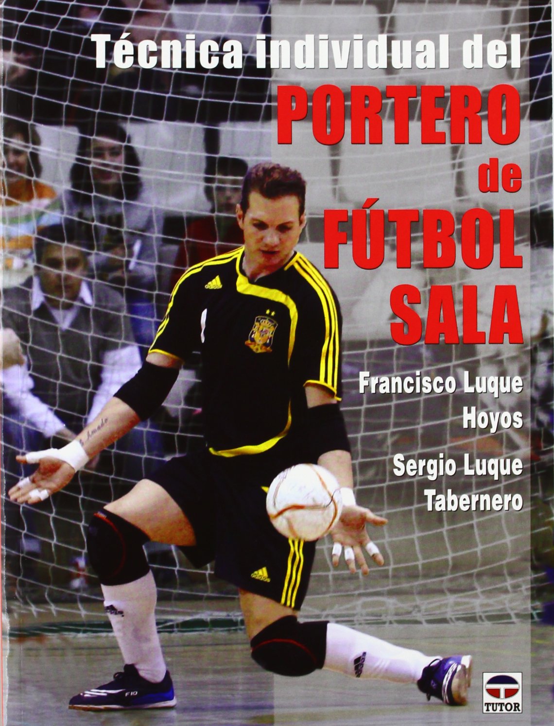 Técnica individual del portero de fútbol sala Leisure & Fun