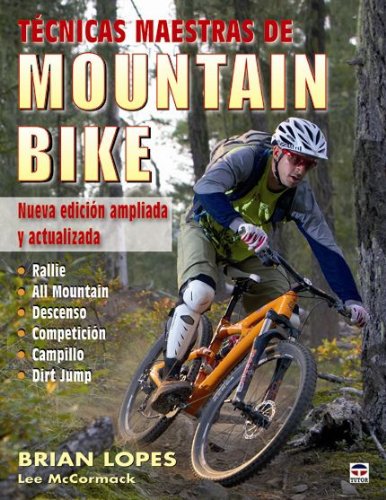 Tecnicas maestras de Mountain Bike / Master techniques of Mountain Bike book