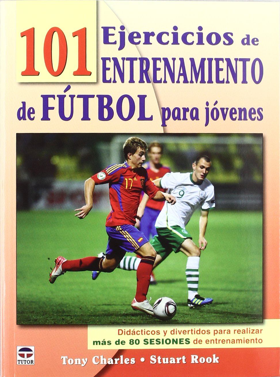 101 ejercicios de entrenamiento de fútbol para jóvenes Leisure & Fun