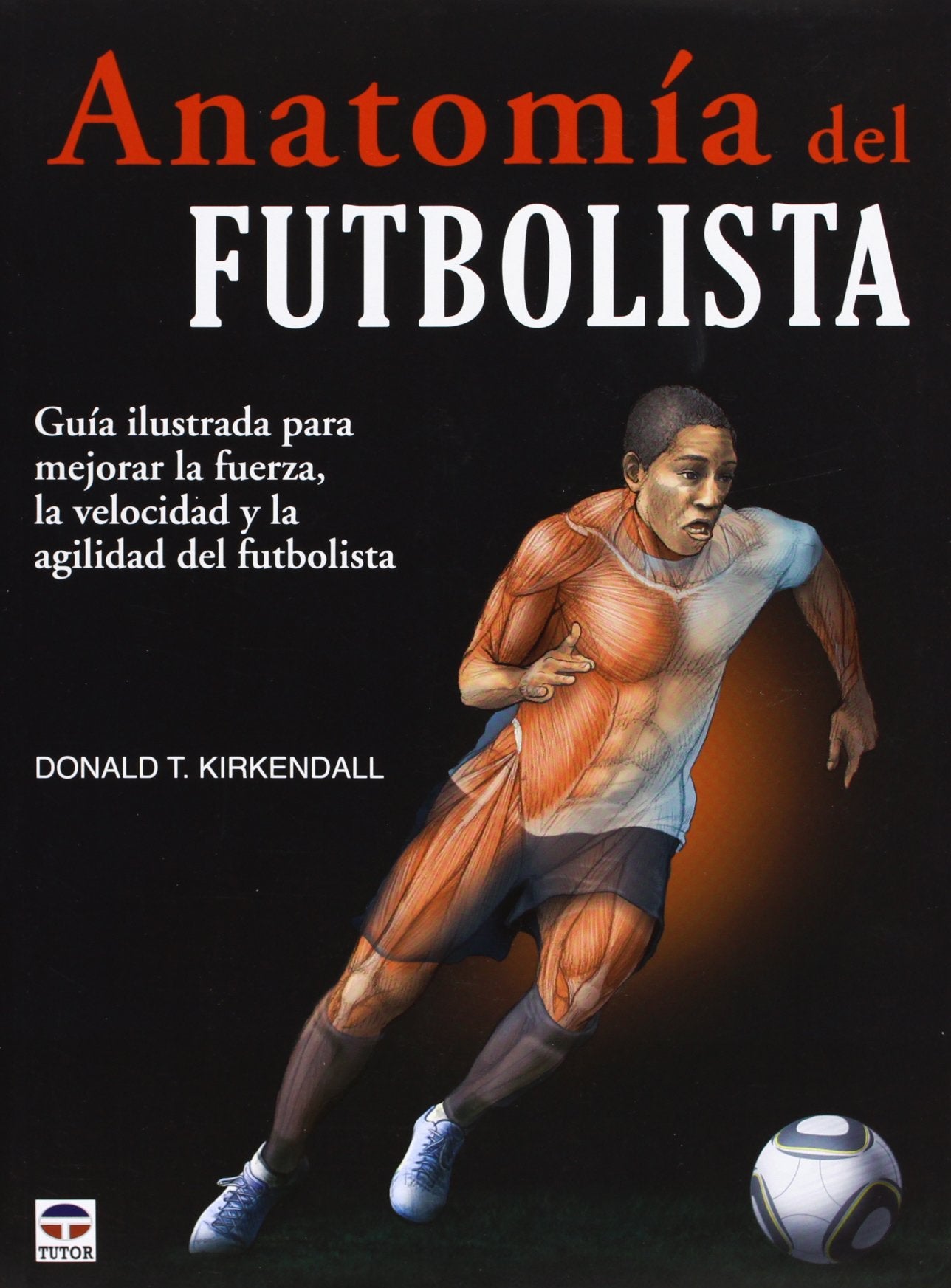 Anatomía del futbolista Leisure & Fun