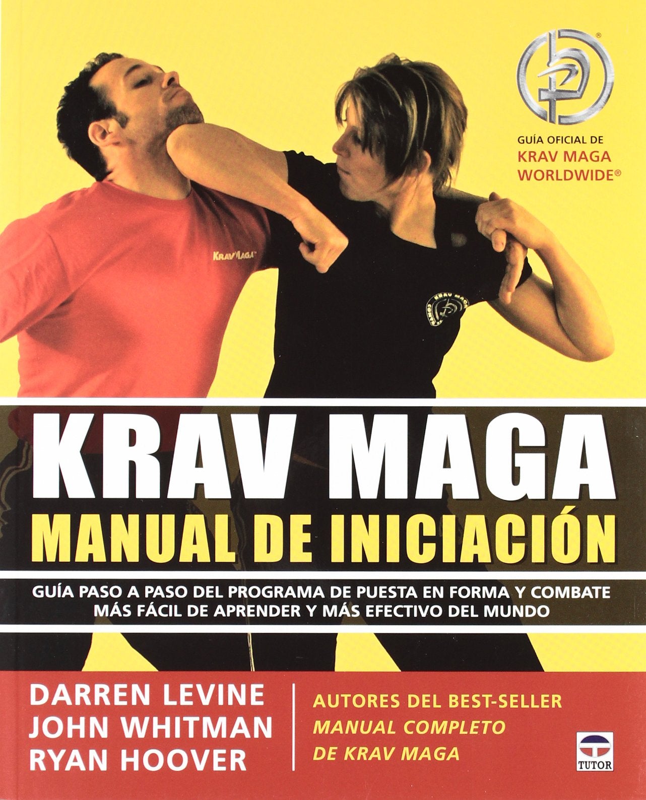 Krav Maga Manual de Iniciación Leisure & Fun