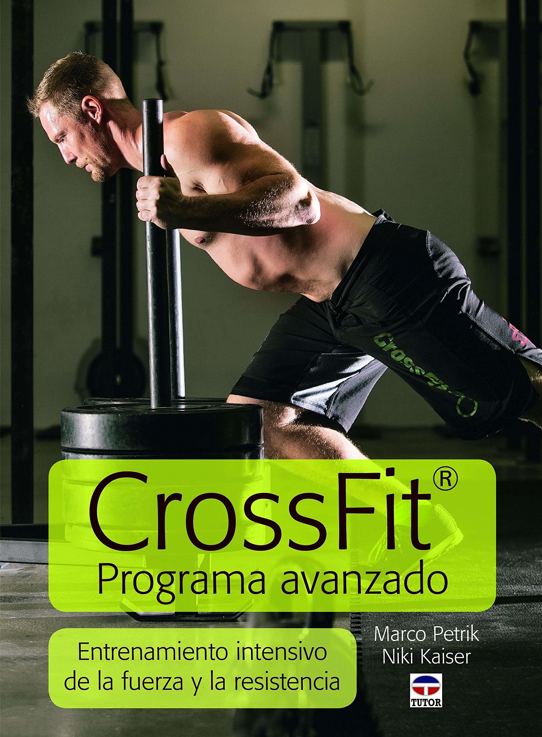 Crossfit : programa avanzado : entrenamiento intensivo de la fuerza y la resistencia Leisure, Home & Garden
