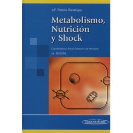 Metabolismo, nutrición y shock Learning & Reference