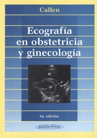 Ecografia En Obstetricia y Ginecologia Books