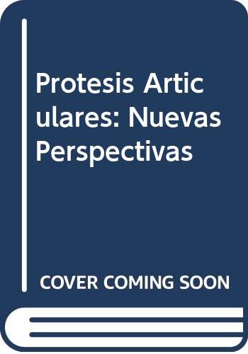 Protesis Articulares. Nuevas Perspectivas Medicine