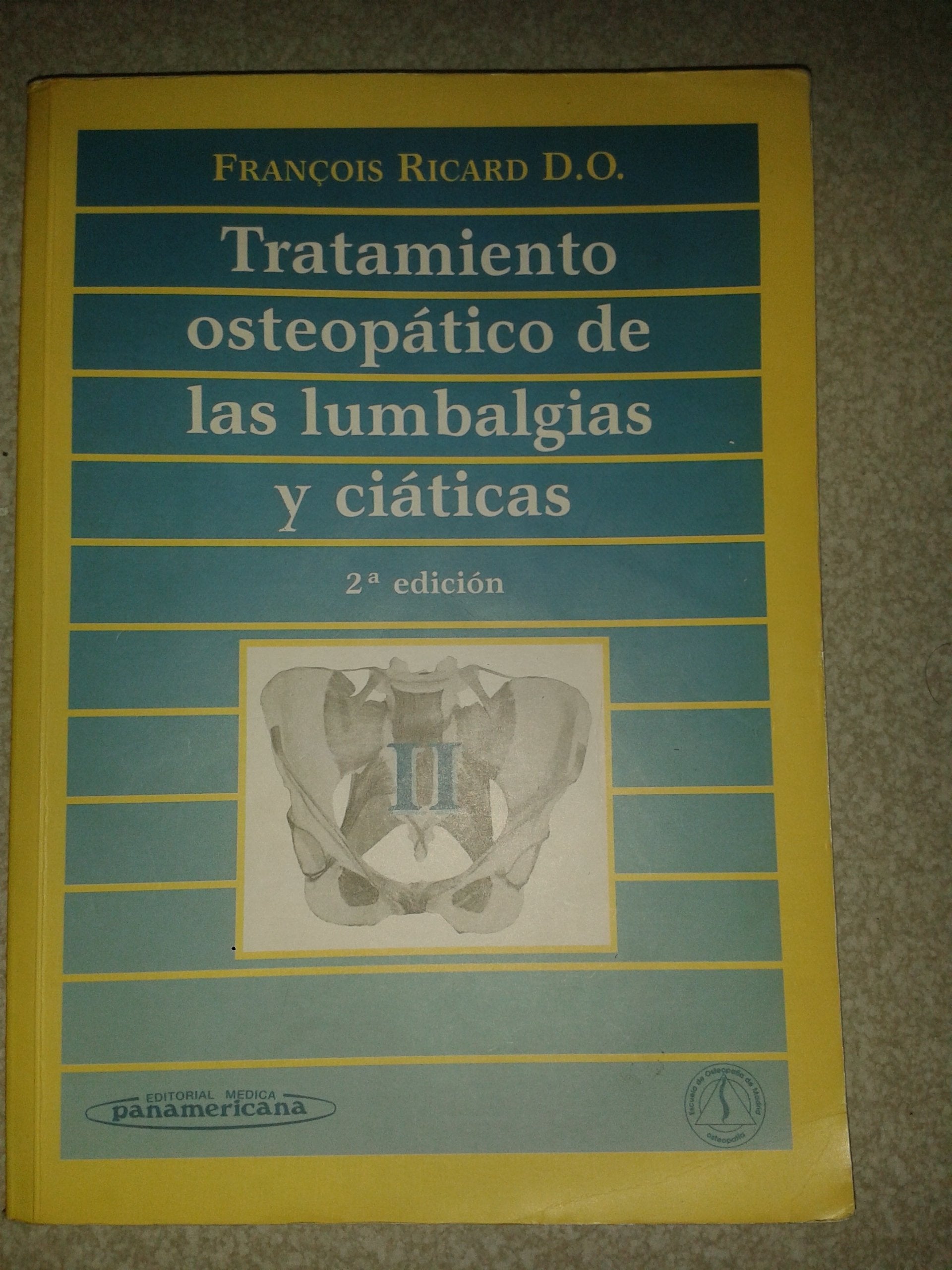 Tratamiento osteopatico de las lumbalgias y ciaticas 2 volumenes book
