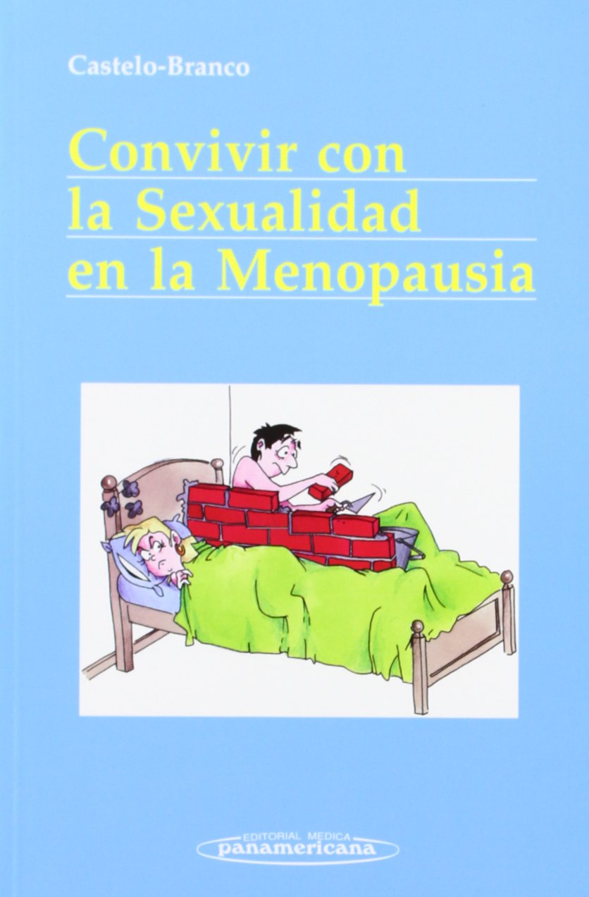 Convivir con la sexualidad en la menopausia Medicine