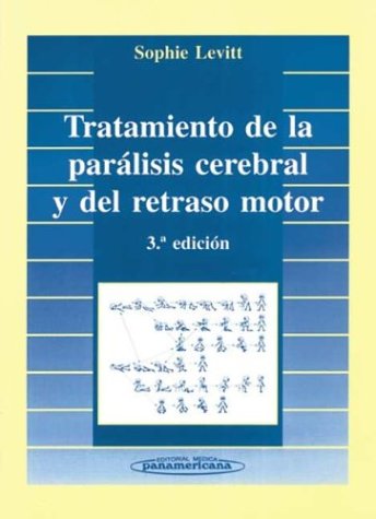 Tratamiento de la Parálisis Cerebral y del Retraso Motor. Medicine