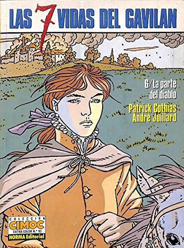 7 Vidas Del Gavilan:Nº6 (la Parte Del Diablo) Books