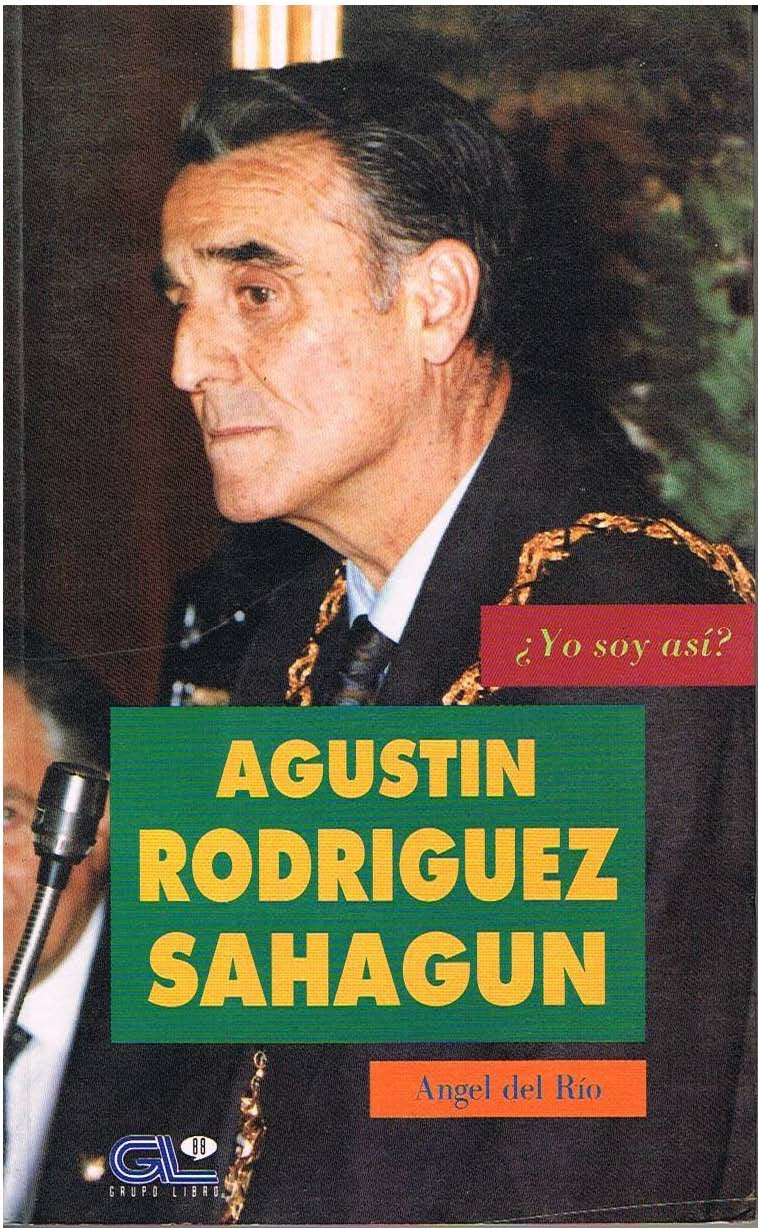 Agustín Rodríguez Sahagún Books