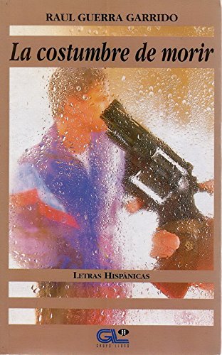 La costumbre de morir book