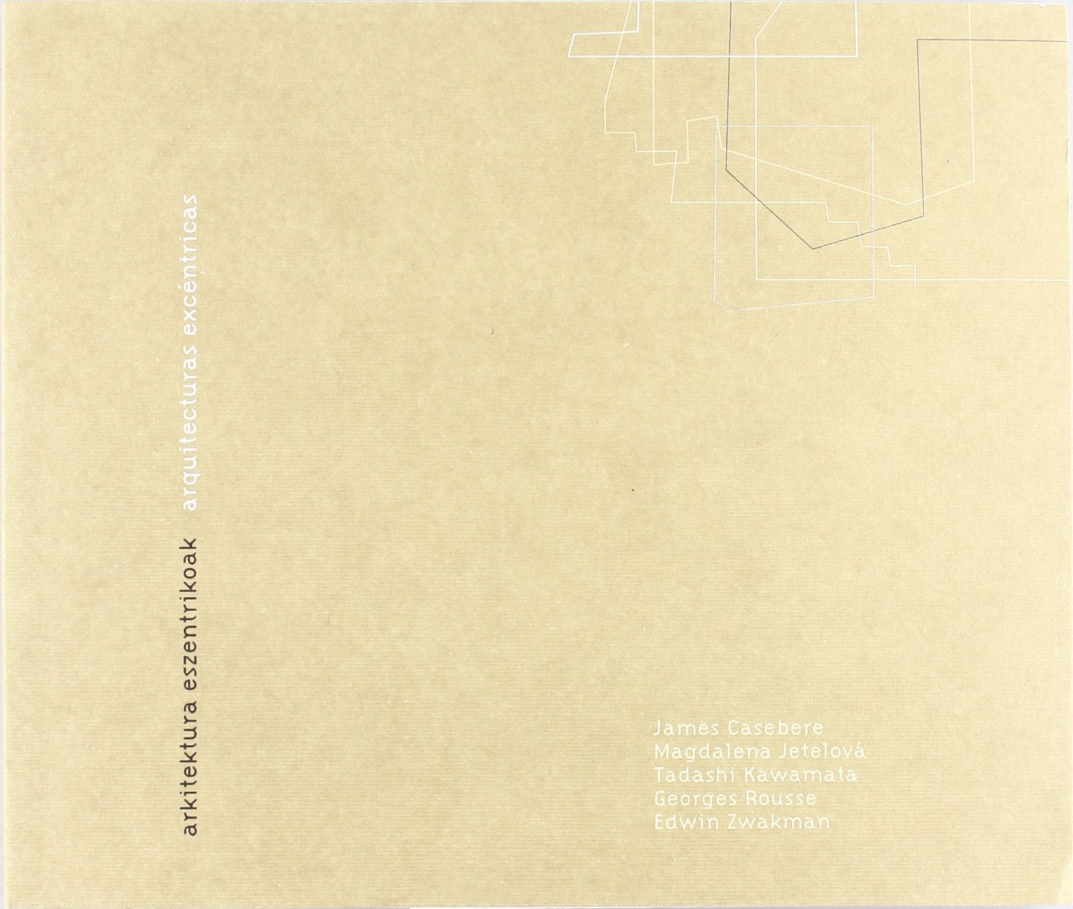 Arquitecturas escéntricas Social Sciences