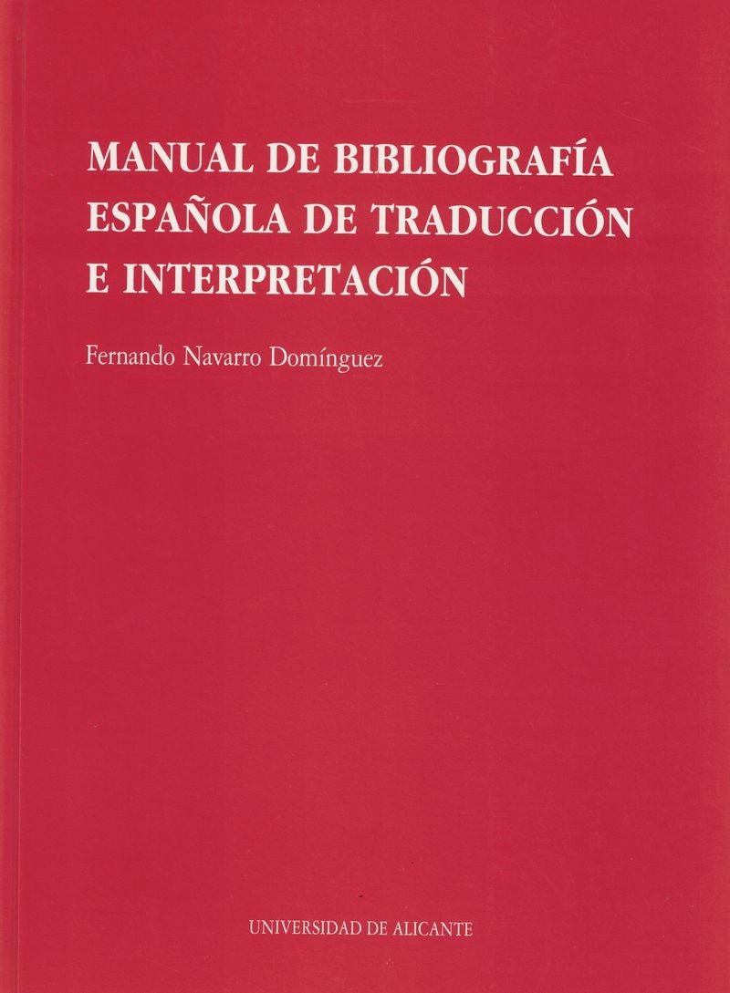 Manual de bibliografía española de traducción e interpretación book