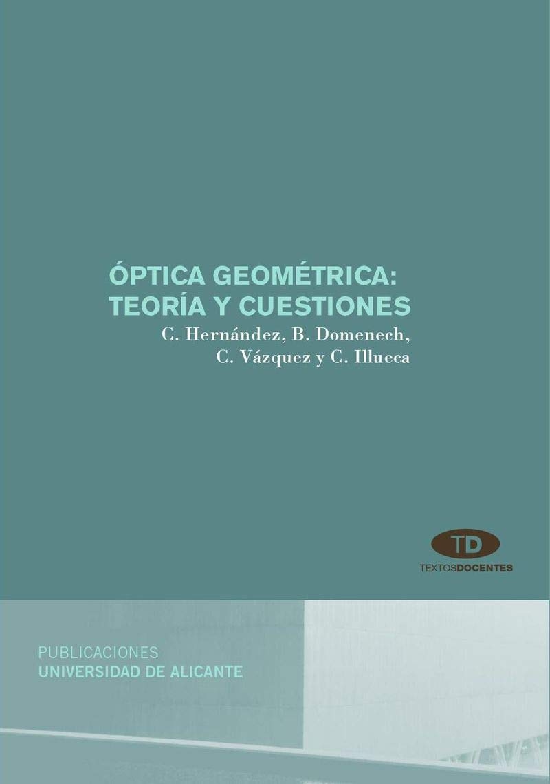 Óptica geométrica: teoría y cuestiones book