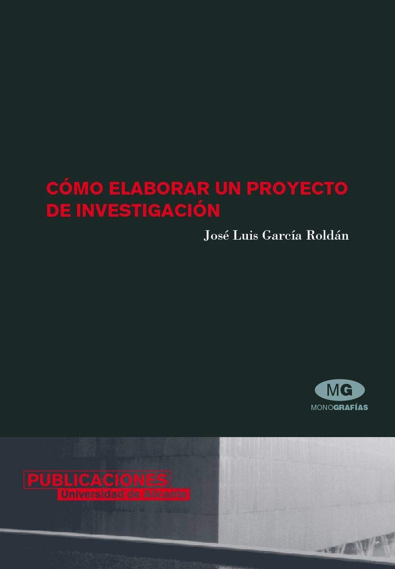 Como Elaborar Un Proyecto De Investigacion / How to Elaborate a Research Project book