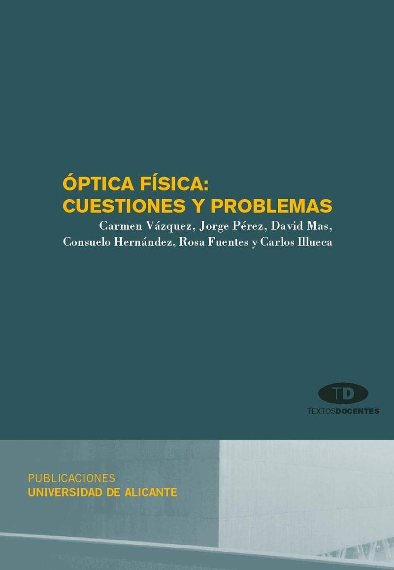 Óptica física: cuestiones y problemas book