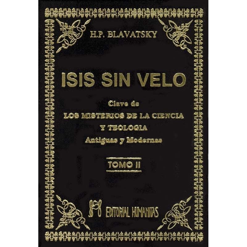 Isis sin velo II : la clave de los misterios de la ciencia y teología, antiguas y modernas Film, Art & Culture