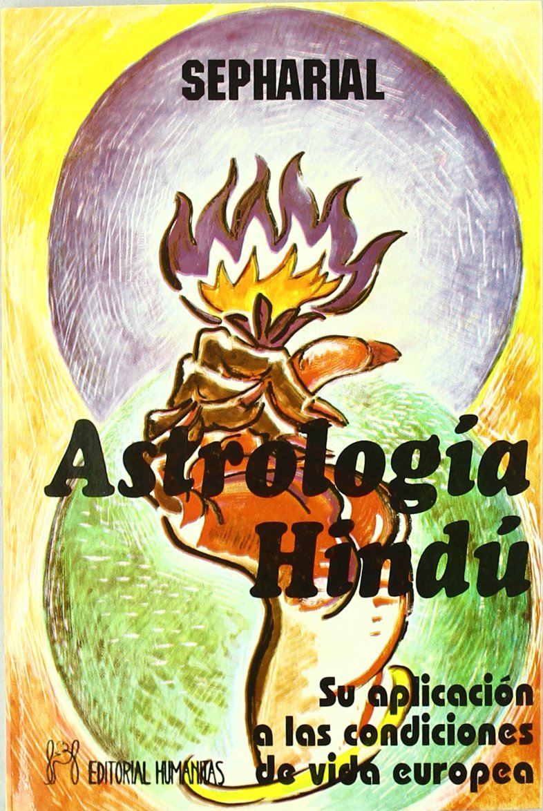 Astrología hindú : su aplicación a las condiciones de vida europea Religion & Esotericism