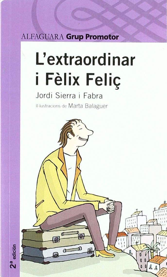 L'EXTRAORDINARI FELIX FELIÇ book