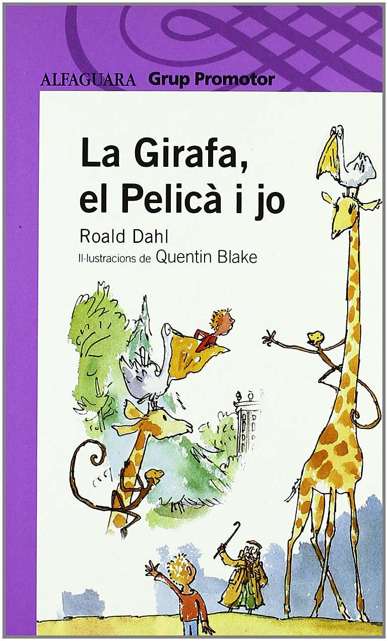 LA GIRAFA, EL PELICÀ I JO - GRP. PROMOTOR book