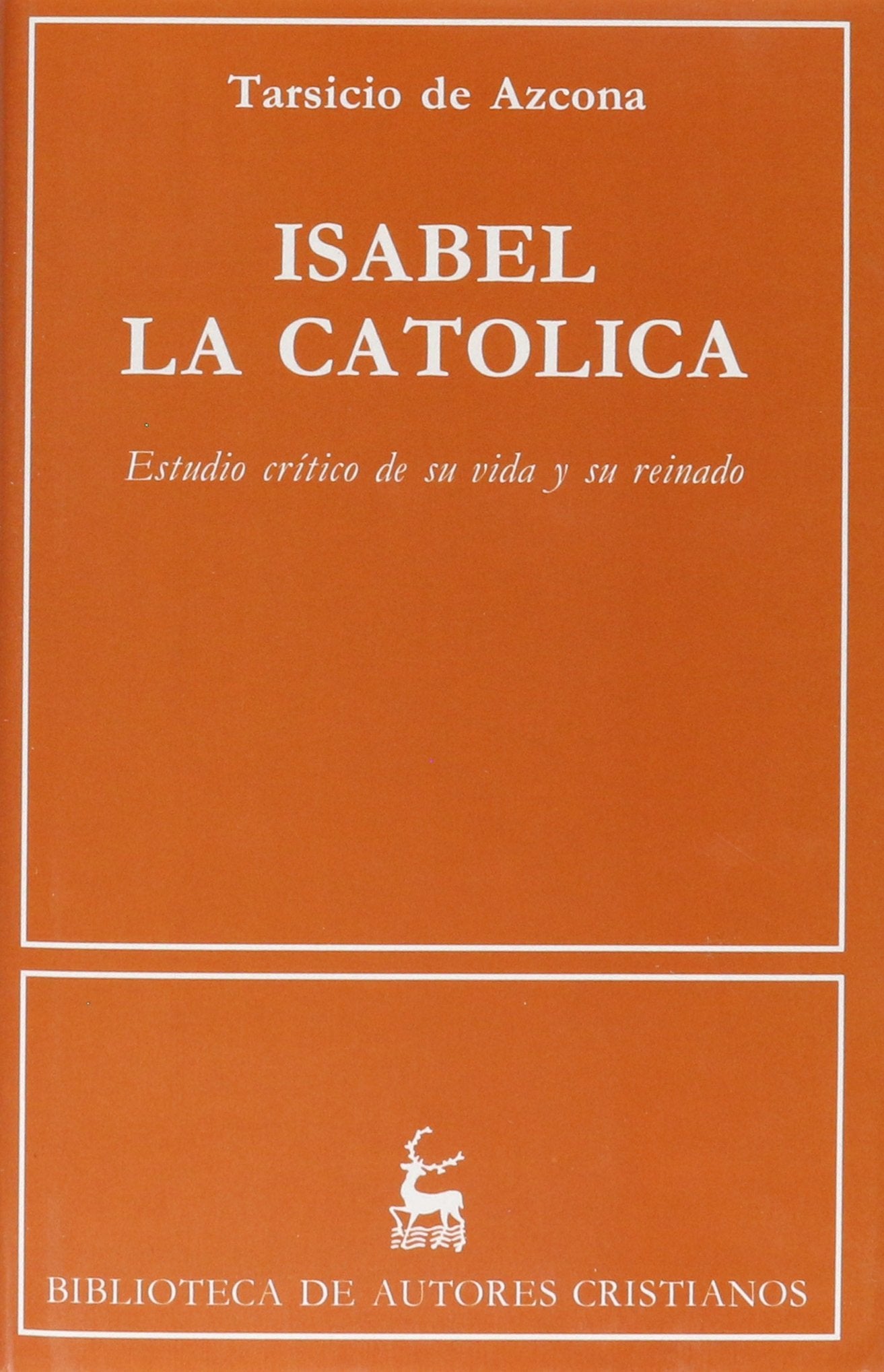 Isabel la Católica : estudio crítico de su vida y su reinado: Estudio Critico de Su Vida y Su Reinado (NORMAL, Band 237) Memories