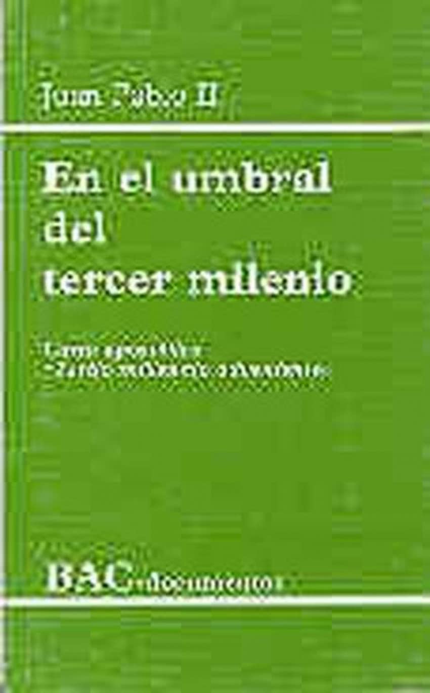 En el umbral del tercer milenio. Carta apostólica "Tertio millennio adveniente" book