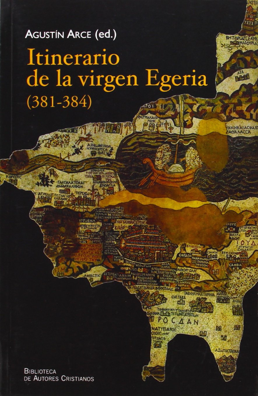 Itinerario de la virgen Egeria Philosophy