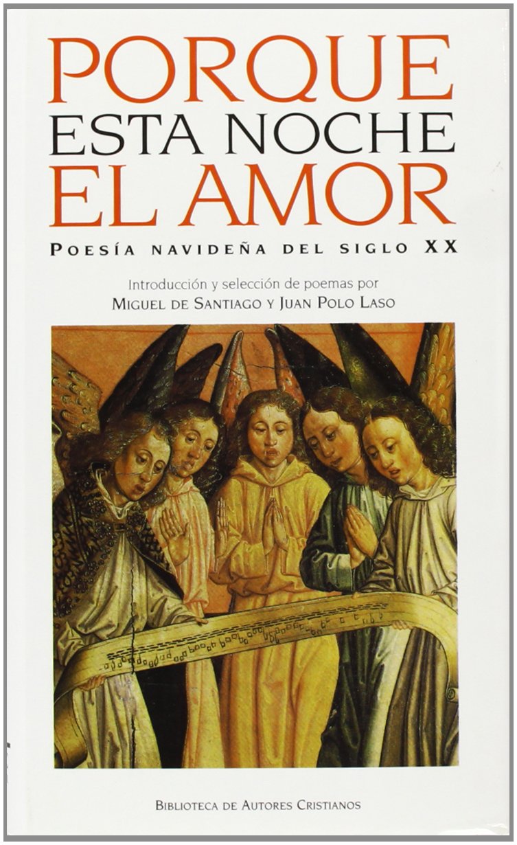 Polo Laso, J: Porque esta noche el amor : poesía navideña de Poetry
