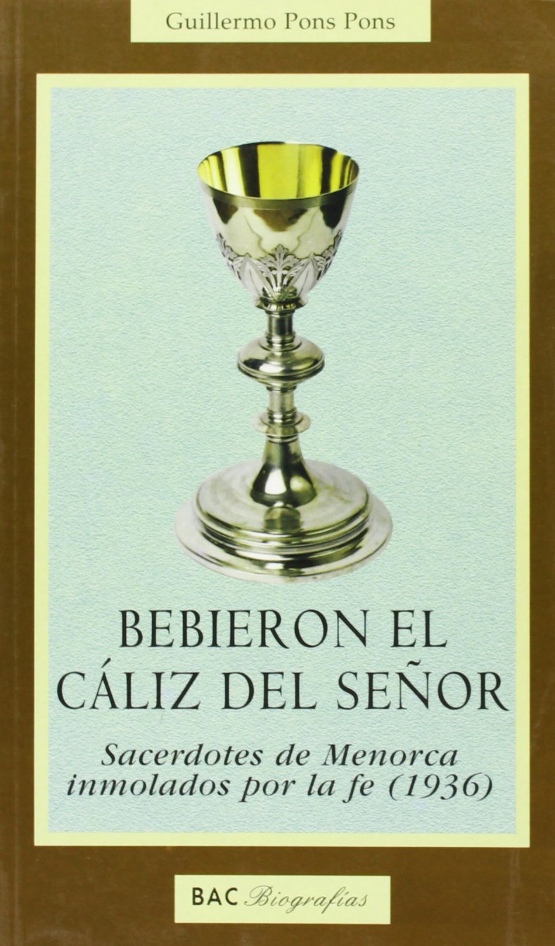 Pons Pons, G: Bebieron el cáliz del Señor : sacerdotes de Me Social Sciences
