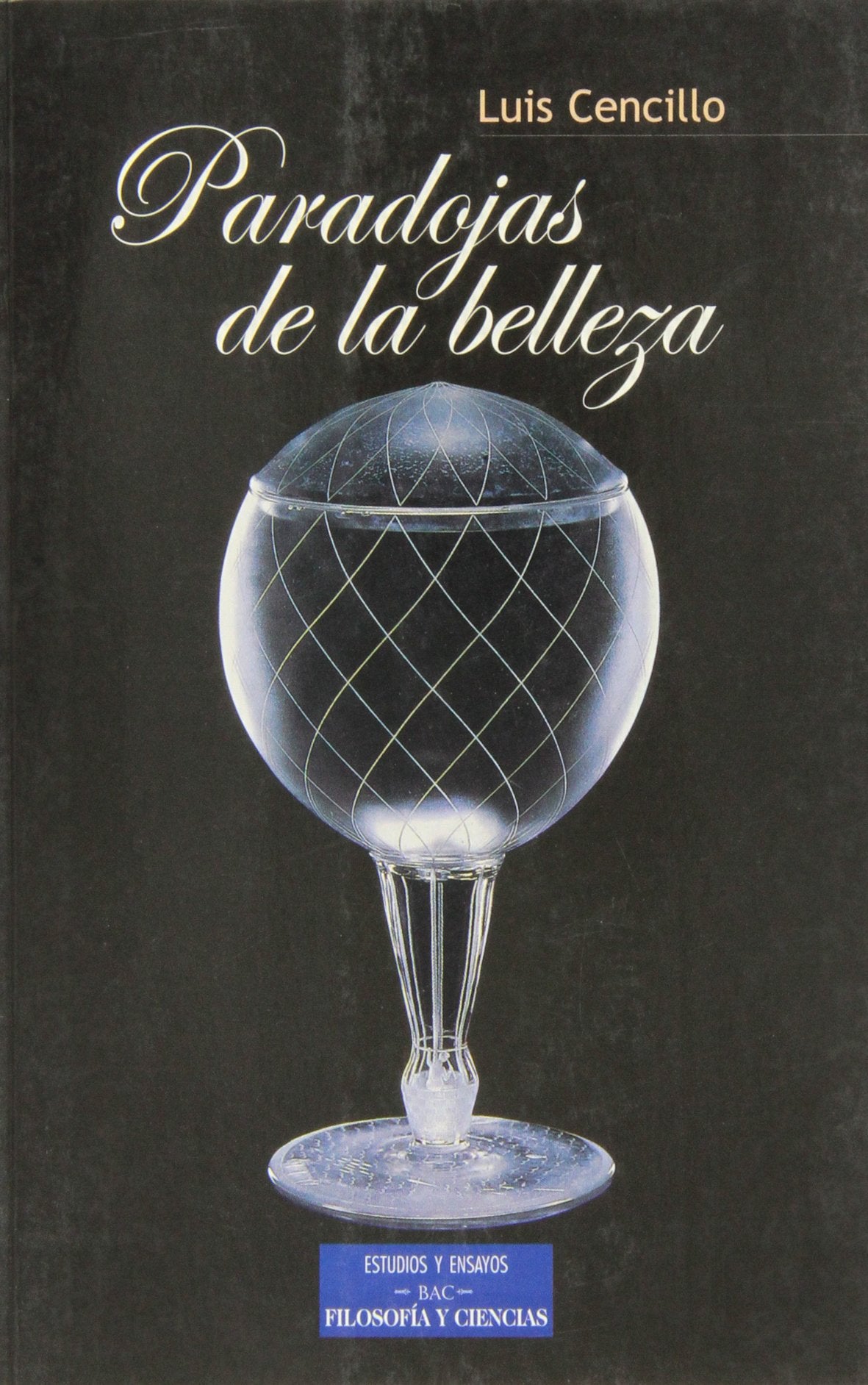 Cencillo Ramírez, L: Paradojas de la belleza : un estudio ps Philosophy