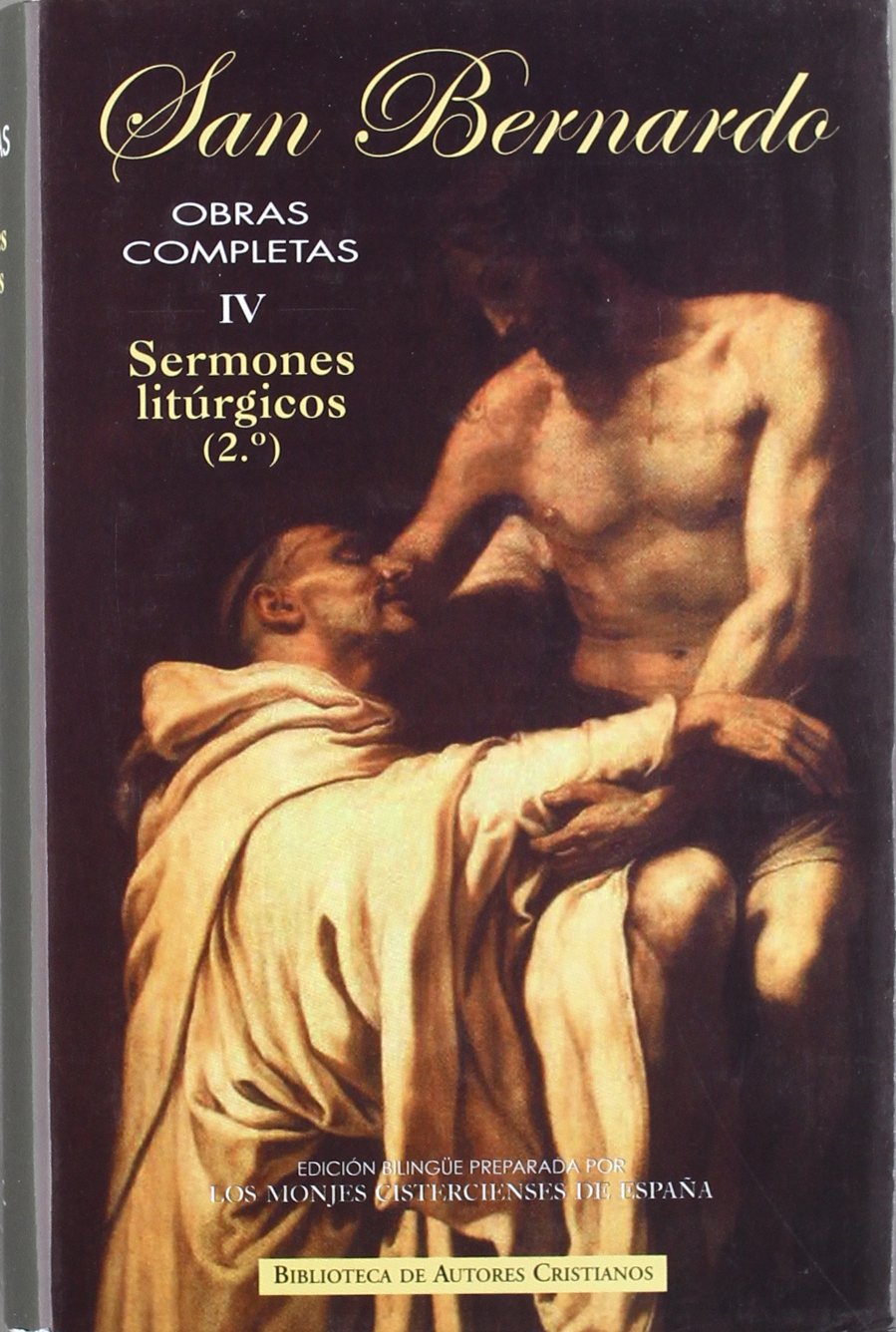 Obras completas de San Bernardo: Sermones litúrgicos (2) (NORMAL, Band 473) Film, Art & Culture