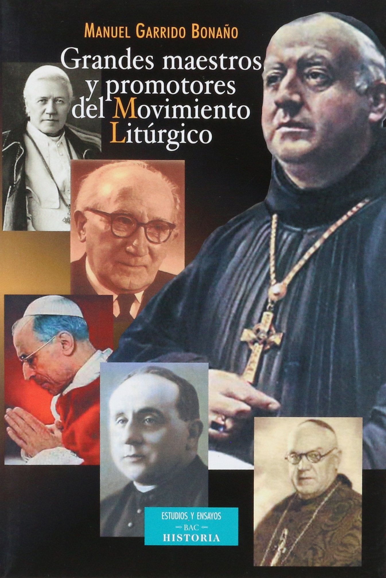 Grandes maestros y promotores del movimiento litúrgico book