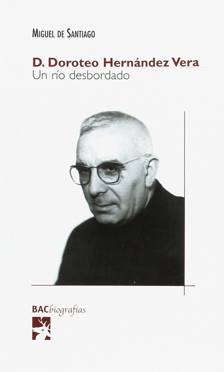 D. Doroteo Hernández Vera: Un río desbordado book