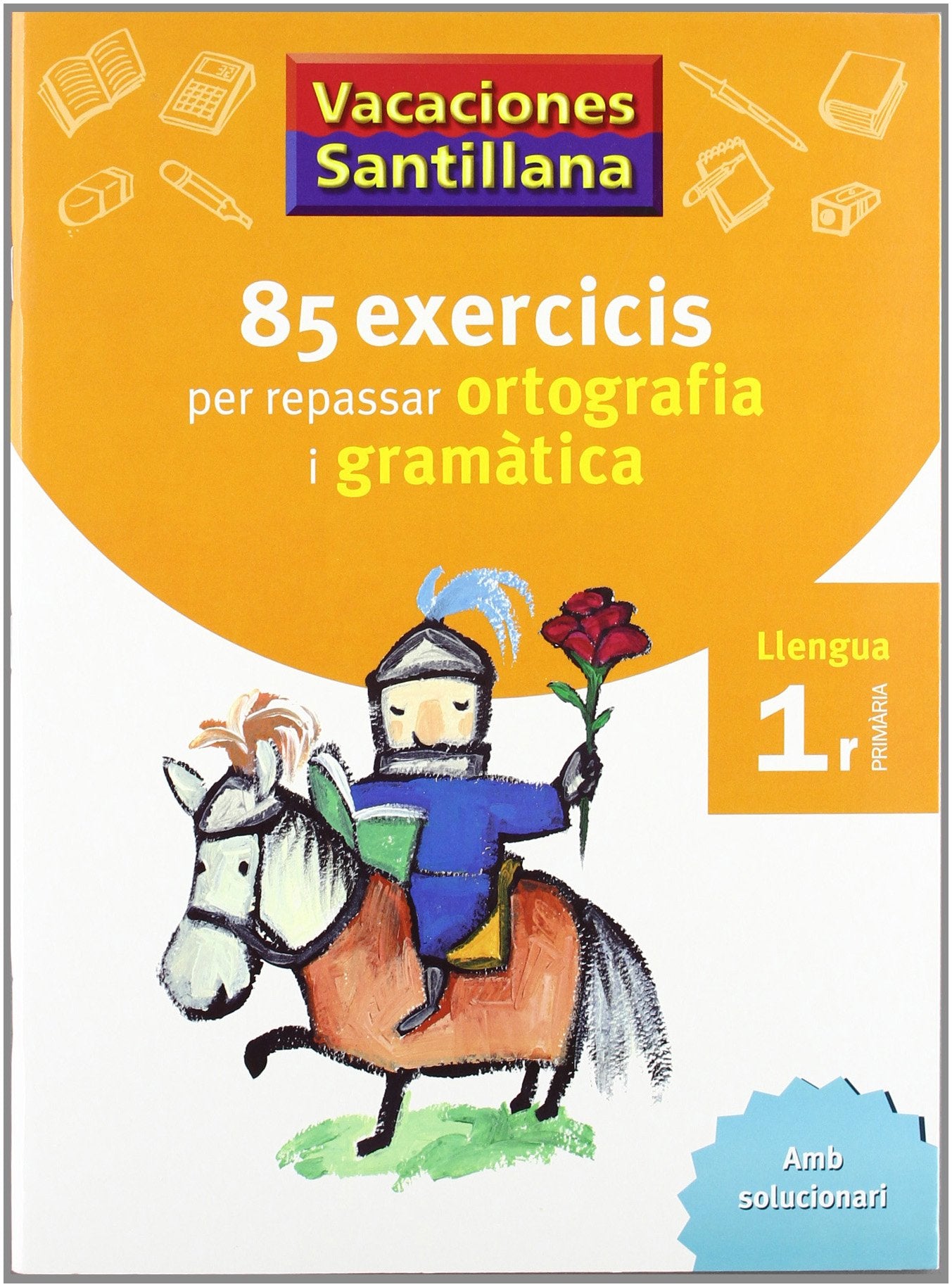 Vacaciones Santillana, ortografia i gramàtica, llengua, 1 Educació Primària Non-fiction